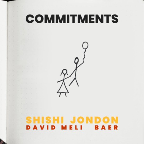 Commitments ft. Jondon, David Meli & BAER | Boomplay Music