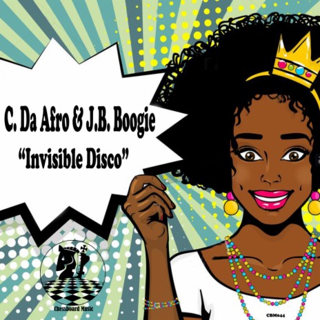 Invisible Disco (Original Mix) ft. J.B. Boogie | Boomplay Music