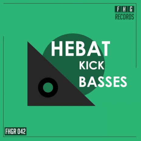 Kick Basses (Original Mix) | Boomplay Music