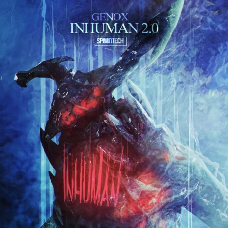 Inhuman 2.0 (Radio Edit)