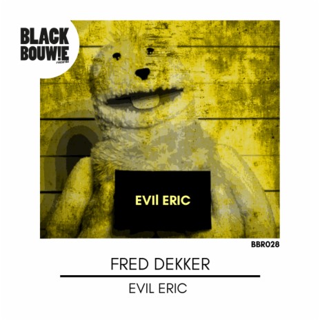 Evil Eric (Original Mix)