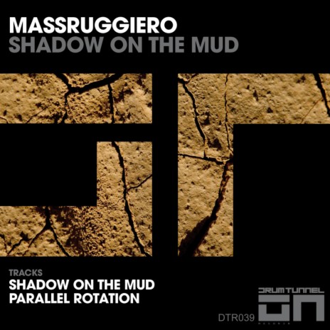 Shadow On The Mud (Original Mix)