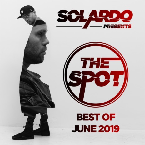 The Spot - June 2019 (SPOT062019) (Original Mix) | Boomplay Music