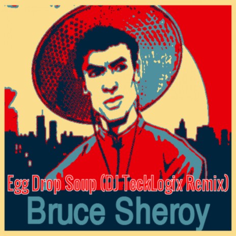 Egg Drop Soup (DJ TeckLogix Remix) | Boomplay Music