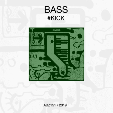 #KICK (Original Mix)