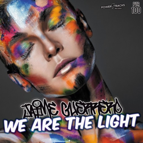 We Are The Light (Original Mix)