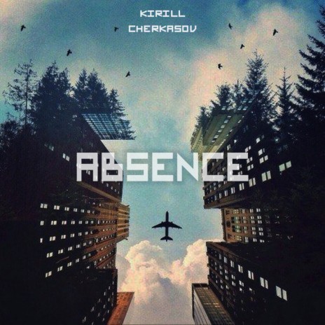 Absence (Original Mix) | Boomplay Music