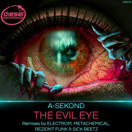 The Evil Eye (Electrom Remix) | Boomplay Music