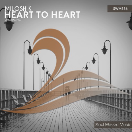 Heart To Heart (Original Mix)