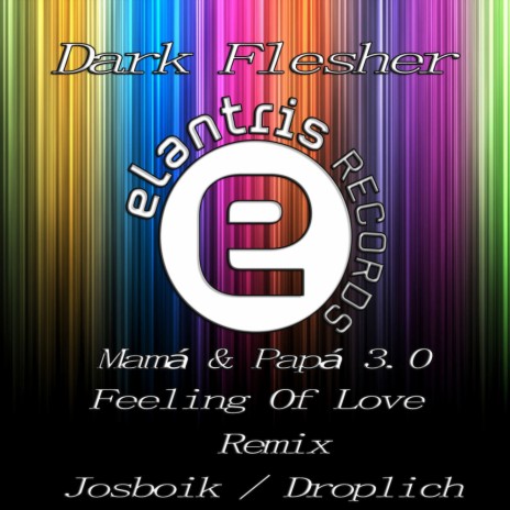 Feeling Of Love (Josboik Remix)