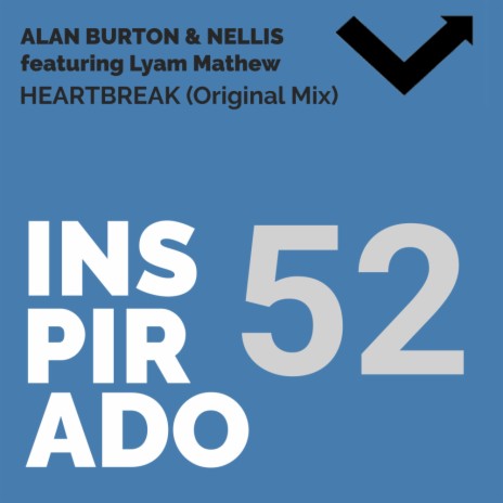 Heartbreak (Original Mix) ft. Alan Burton & Lyam Mathew