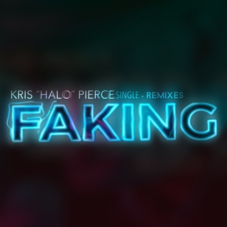 Faking (Halo Cantina Remix)