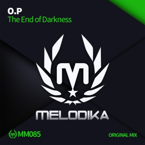 The End Of Darkness (Original Mix)
