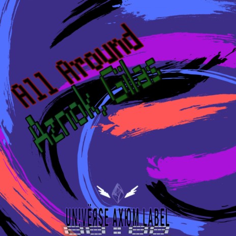 All Around (Original Mix) ft. Gilas | Boomplay Music