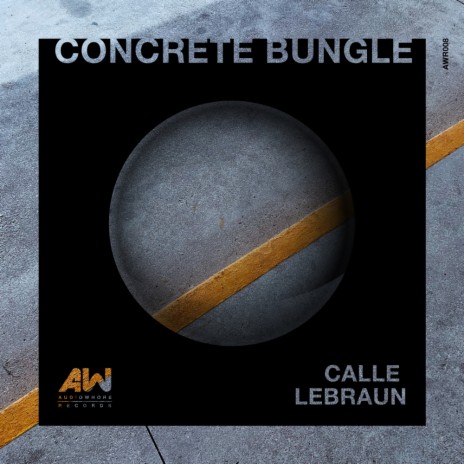 Concrete Bungle (Original Mix) | Boomplay Music