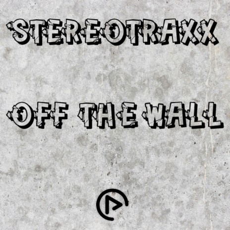 Off The Wall (Original Mix) | Boomplay Music