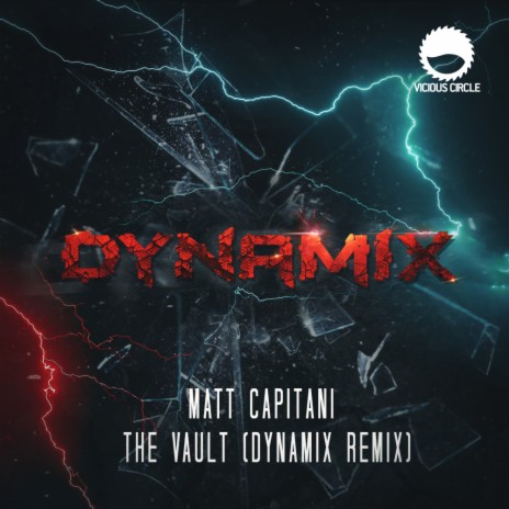 The Vault (Dynamix Remix) | Boomplay Music