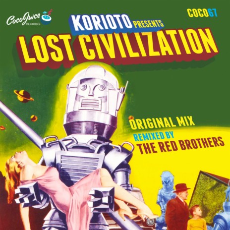 Lost Civilization (The Red Brothers Remix)