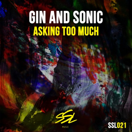 Asking Too Much (Original Mix) | Boomplay Music