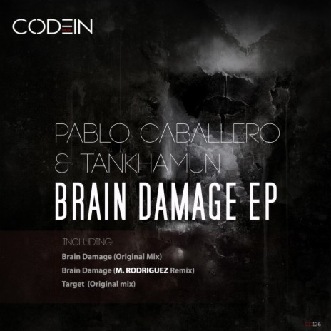 Brain Damage (Original Mix) ft. Tankhamun