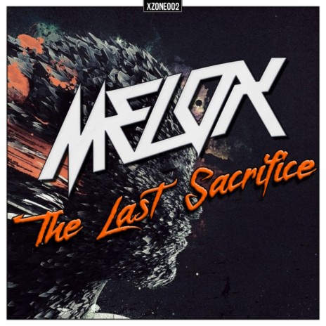 The Last Sacrifice (Radio Mix) | Boomplay Music