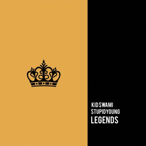 Legends ft. $tupid Young | Boomplay Music