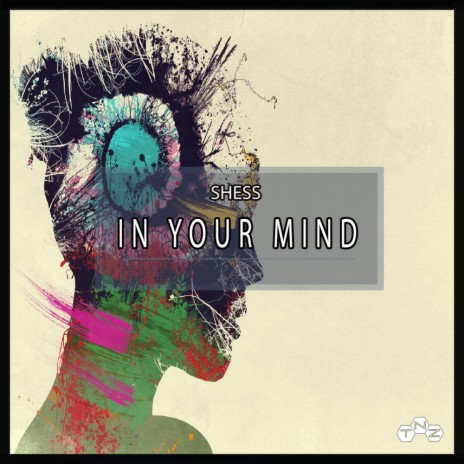 In Your Mind (Original Mix) | Boomplay Music