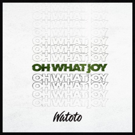 Oh What Joy | Boomplay Music