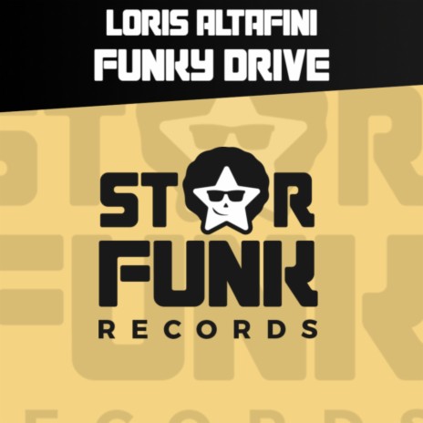 Funky Drive (Original Mix) | Boomplay Music