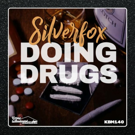 Doing Drugs (Original Mix)