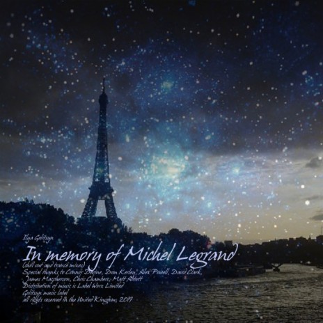 In Memory of Michel Legrand (Chill Out Mix)