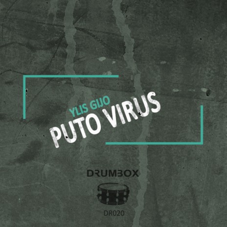 Puto Virus (Enfermo Mix)