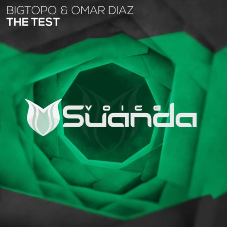 The Test (Original Mix) ft. Omar Diaz