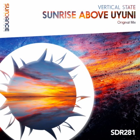 Sunrise Above Uyuni (Original Mix)
