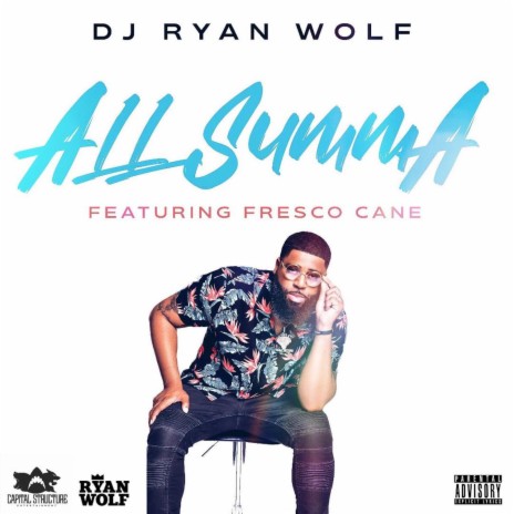 All Summa (feat. Fresco Cane) | Boomplay Music