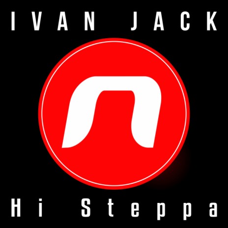 Hi Steppa (Original Mix)