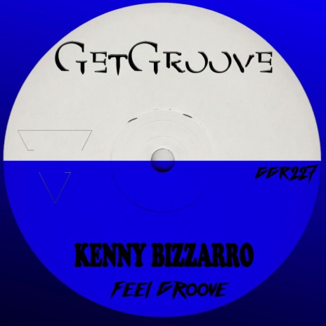 Feel Groove (Original Mix)