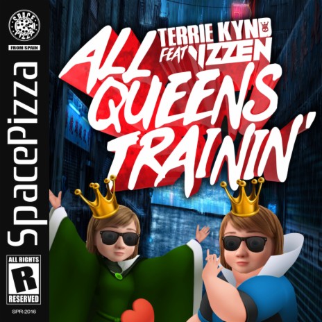 All Queens Trainin' (Original Mix) ft. TERRIE KYND | Boomplay Music