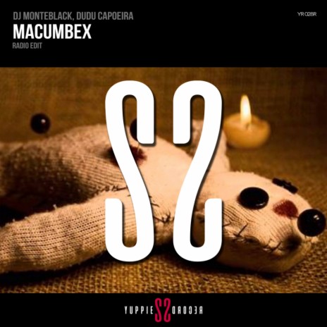 Macumbex (Radio Edit) ft. Dudu Capoeira | Boomplay Music