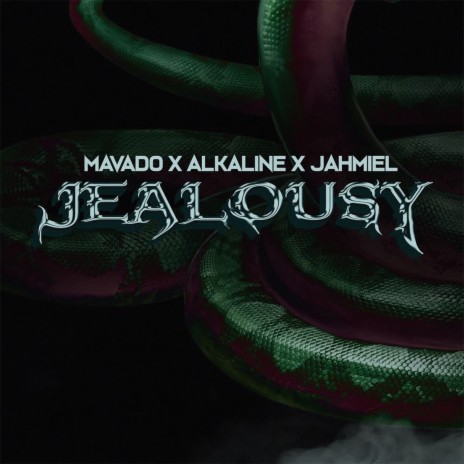 Jealousy ft. Mavado & jahmiel | Boomplay Music