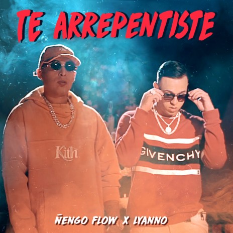 Te Arrepentiste ft. Lyanno | Boomplay Music