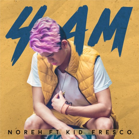 4 AM ft. Kid Fresco | Boomplay Music