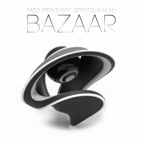 Bazaar (Original Mix) ft. Gerttown Nunu | Boomplay Music