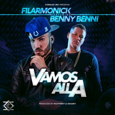 Vamos Alla ft. Benny Benni | Boomplay Music