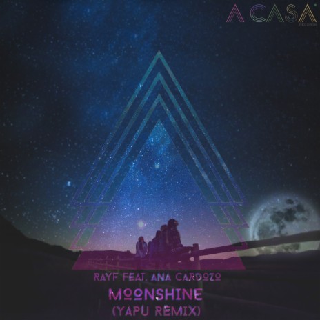 Moonshine (Yapu Remix) ft. Ana Cardozo | Boomplay Music