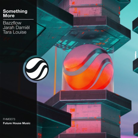 Something More (Original Mix) ft. Jarah Damiël & Tara Louise