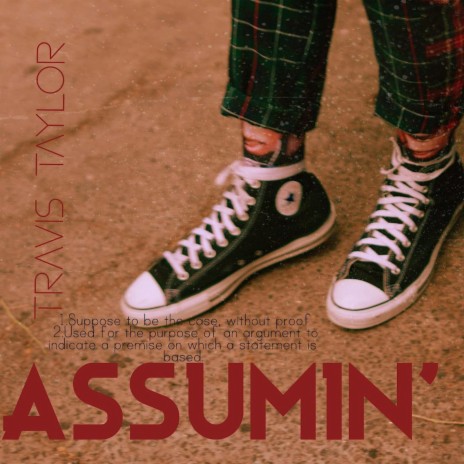 Assumin' | Boomplay Music