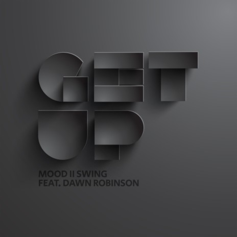 Get Up (Original Mix) ft. Dawn Robinson | Boomplay Music