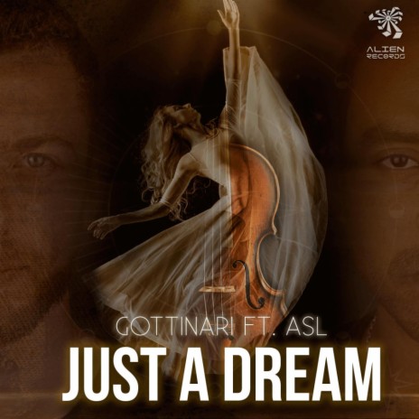 Just A Dream (Original Mix) ft. ASL