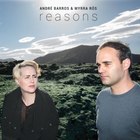 Reasons ft. Myrra Rós | Boomplay Music